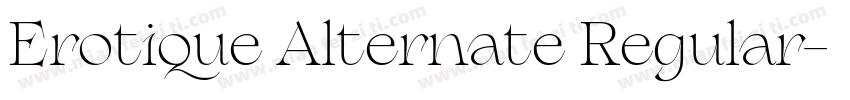 Erotique Alternate Regular字体转换